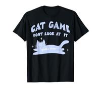 Kitten Game Dont Look At The Cat Funny Kitty Maglietta