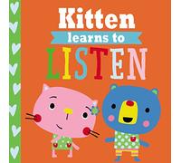 Kitten Learns to Listen
