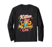 Kitten My Swole On Funny Workout Weightlifting Citazione Maglia a Manica
