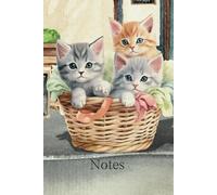 Kittens in a basket - Cats Lovers - Baby Animals Collection - Cute Kitty Lined Notebook 6x9, 120 pages