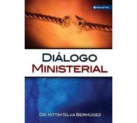 Kittim Silva-Bermúdez Dialogo Ministerial (Tascabile)