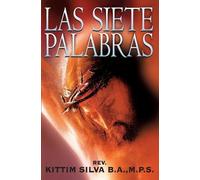 Kittim Silva-Bermúdez Las Siete Palabras (Tascabile)