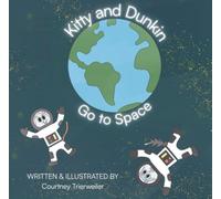 Kitty and Dunkin Go to Space