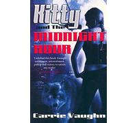 Kitty And The Midnight Hour [Paperback]