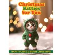 Kitty Books Christmas Kitties for You (Tascabile)