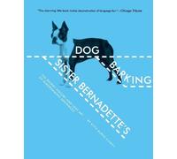 Kitty Burns Florey Sister Bernadette's Barking Dog (Tascabile)