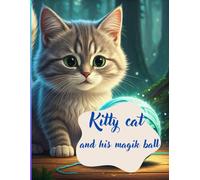 Kitty cat and his magic ball