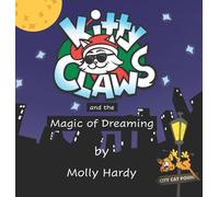 Kitty Claws and the Magic of Dreaming