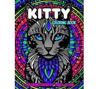 Kitty Coloring Book: Adorable Cat Designs for Stress Relief and Creative Coloring