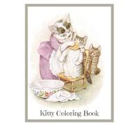 Kitty Coloring Book: Simple, Big, Beatrix Potter, Cats, For All Ages, 8.5 x 11, 100 pages, Tom Kitten Cover