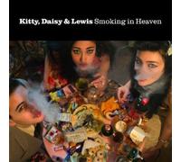 Kitty Daisy & Lewis - Smoking In Heaven
