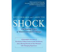Kitty Dukakis Larry Tye Shock (Tascabile)