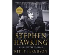 Kitty Ferguson Stephen Hawking: An Unfettered Mind (Tascabile)