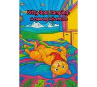 Kitty Goes Camping: Uma Aventura ParaColorir