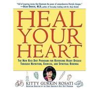 Kitty Gurkin Rosati Heal Your Heart (Copertina rigida)