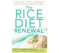 Kitty Gurkin Rosati The Rice Diet Renewal (Copertina rigida)