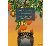 Kitty, il gatto tigre e altri racconti