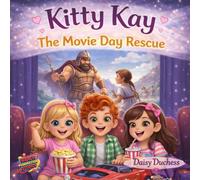 Kitty Kay:: The Movie Day Rescue