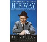 Kitty Kelley His Way (Tascabile)