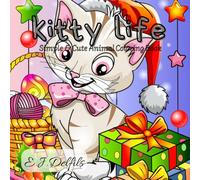 kitty life: Simple & Cute Animal Coloring Book