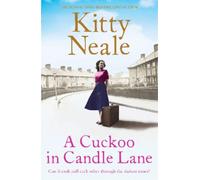 Kitty Neale A Cuckoo in Candle Lane (Tascabile)