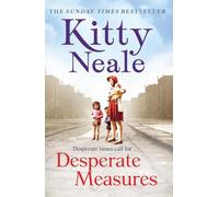 Kitty Neale Desperate Measures (Tascabile)