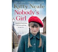 Kitty Neale Nobody’s Girl (Tascabile)
