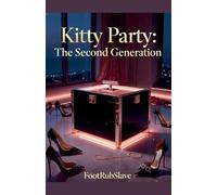 Kitty Party: The Second Generation