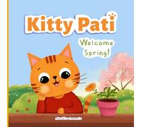 Kitty Pati: Welcome Spring