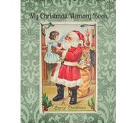 Kitty Rose Vintage My Christmas Memory Book (Tascabile)