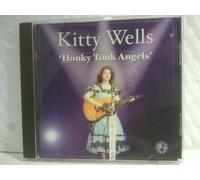 KITTY WELLS - HONKY TONK ANGELS