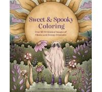 Kitty Willow Wilson Sweet & Spooky Coloring (Tascabile)