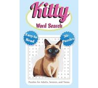 Kitty Word Search Puzzle Book: Word Searches with Easy to Read Print about Kitties, Cats, Cute Animals, and More | 6 x 9 inches, 110 pages | 50+ Puzzles … Gift for Vacations, Holiday and Free Times