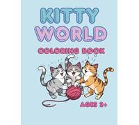 Kitty World: Coloring Book