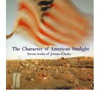 Kitzke, J. - Character Of American Sunlight