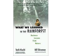 KIUCHI WHAT WE LEARNED IN THE RAINFOR (Copertina rigida)