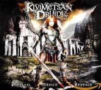 Kivimetsan Druidi - Justice, Revenge Betrayal