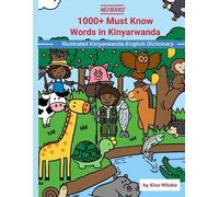 Kivu Mitako 1000+ Must Know words in Kinyarwanda (Tascabile)
