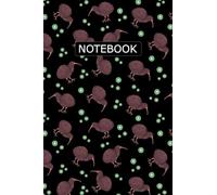 Kiwi Bird Notebook: Kiwi Bird Lovers Blank Lined Journal Notebook for Men Women Girls and Kids Gifts