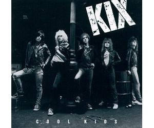 Kix - Cool Kids