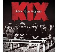Kix Rock Your Face Off (CD) Album