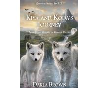 Kiya and Koda’s Journey: From Pride Heights to Humble Valley
