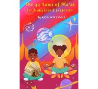 Kiya Williams The 42 Laws of Ma'at (Tascabile)