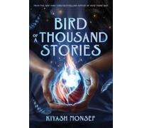 Kiyash Monsef Bird of a Thousand Stories (Copertina rigida) Once There Was