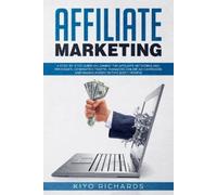 Kiyo Richards Affiliate Marketing (Tascabile)