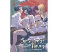 Kiyoko Iwami My Girlfriend's Not Here Today Vol. 3 (Tascabile)