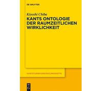 Kiyoshi Chiba Kants Ontologie der raumzeitlichen Wirklichkeit (Copertina rigida)