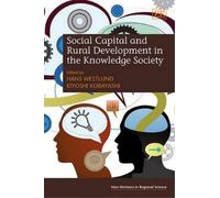Kiyoshi Kobayas Social Capital and Rural Development in the K (Copertina rigida)