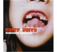 Kiyoshiro Imawano - Ruffy Tuffy