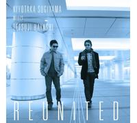 Kiyotaka Sugiyama - Meets Tetsuji Hayashi Reunited [Import]